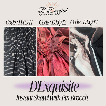 D'Exquisite Instant Shawl with pin Brooch